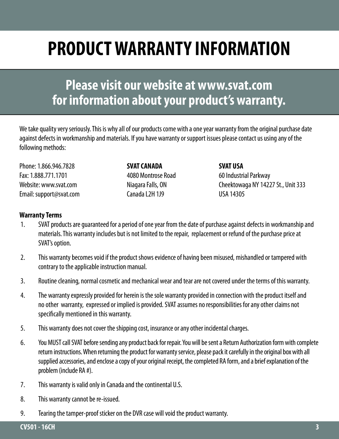 SVAT Electronics CV501 - 16CH Product Warranty Information, for information about your product’s warranty, Svat Canada 