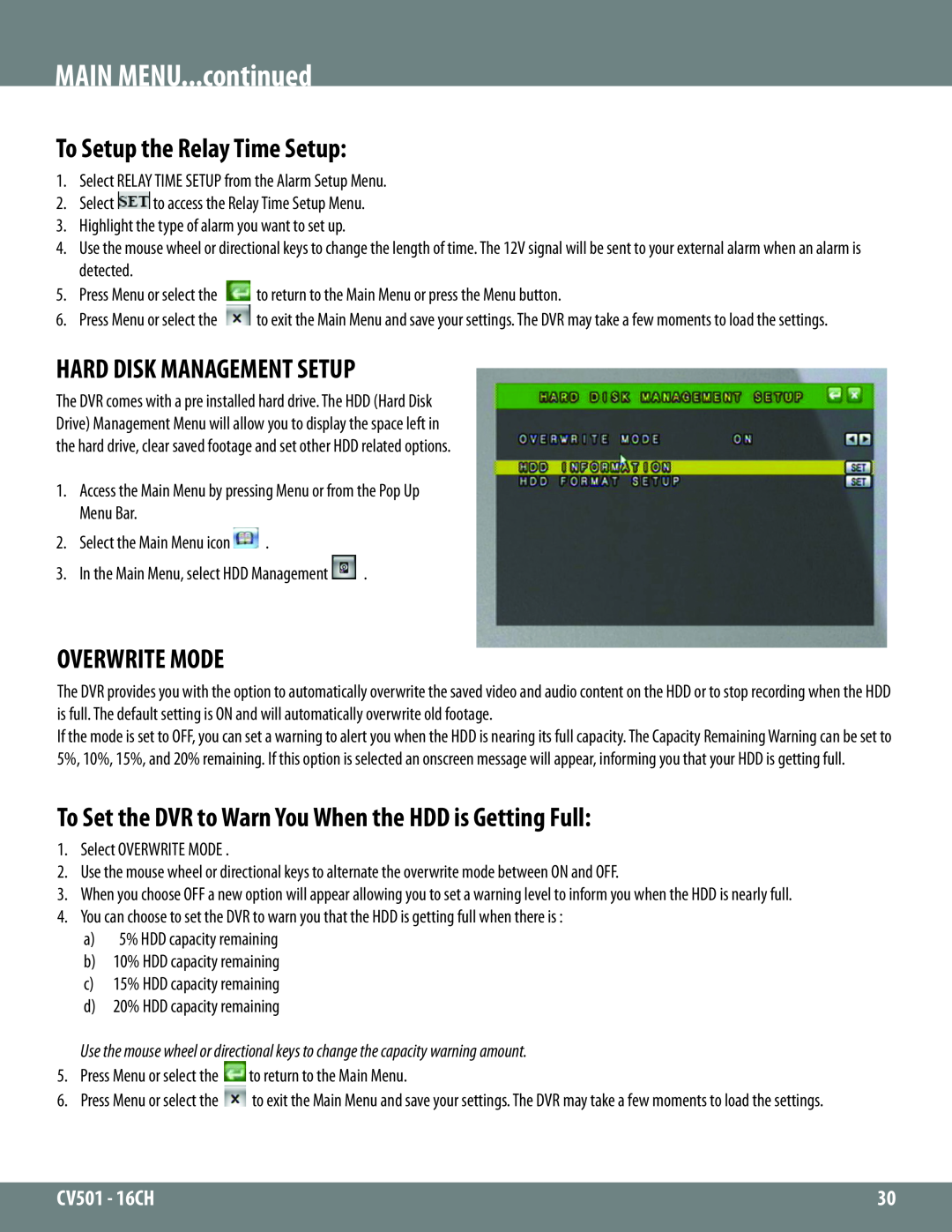 SVAT Electronics CV501 - 16CH instruction manual To Setup the Relay Time Setup, Hard Disk Management Setup, Overwrite Mode 