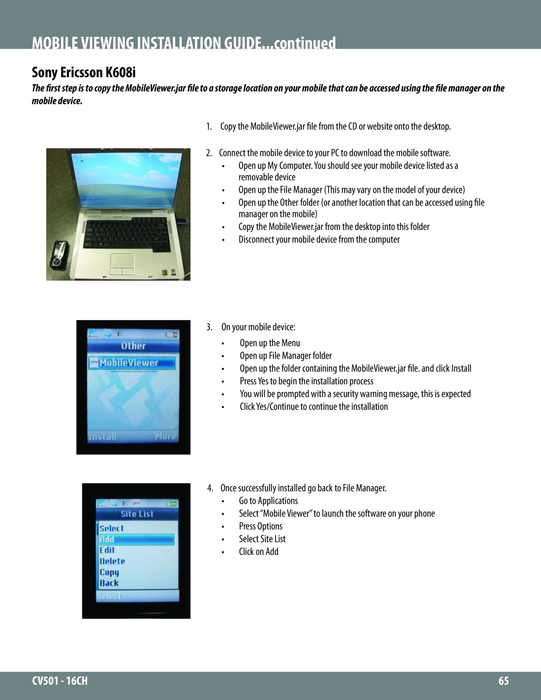 SVAT Electronics CV501 - 16CH instruction manual MOBILE VIEWING INSTALLATION GUIDE...continued, Sony Ericsson K608i 