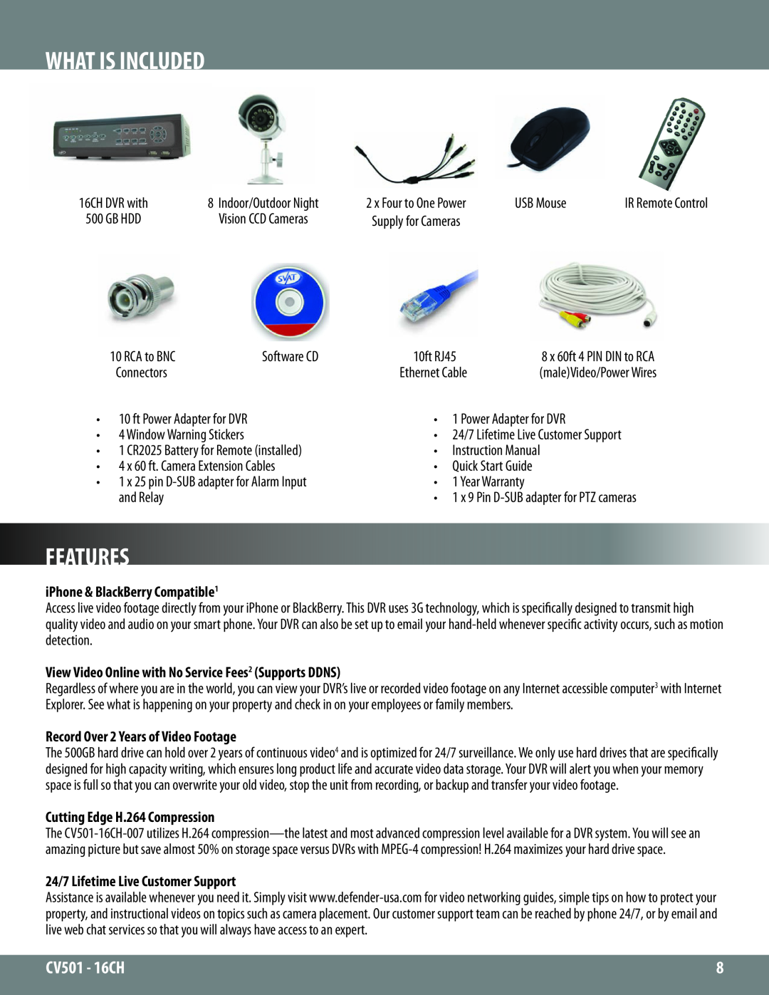 SVAT Electronics CV501 - 16CH What Is Included, Features, iPhone & BlackBerry Compatible1, Cutting Edge H.264 Compression 