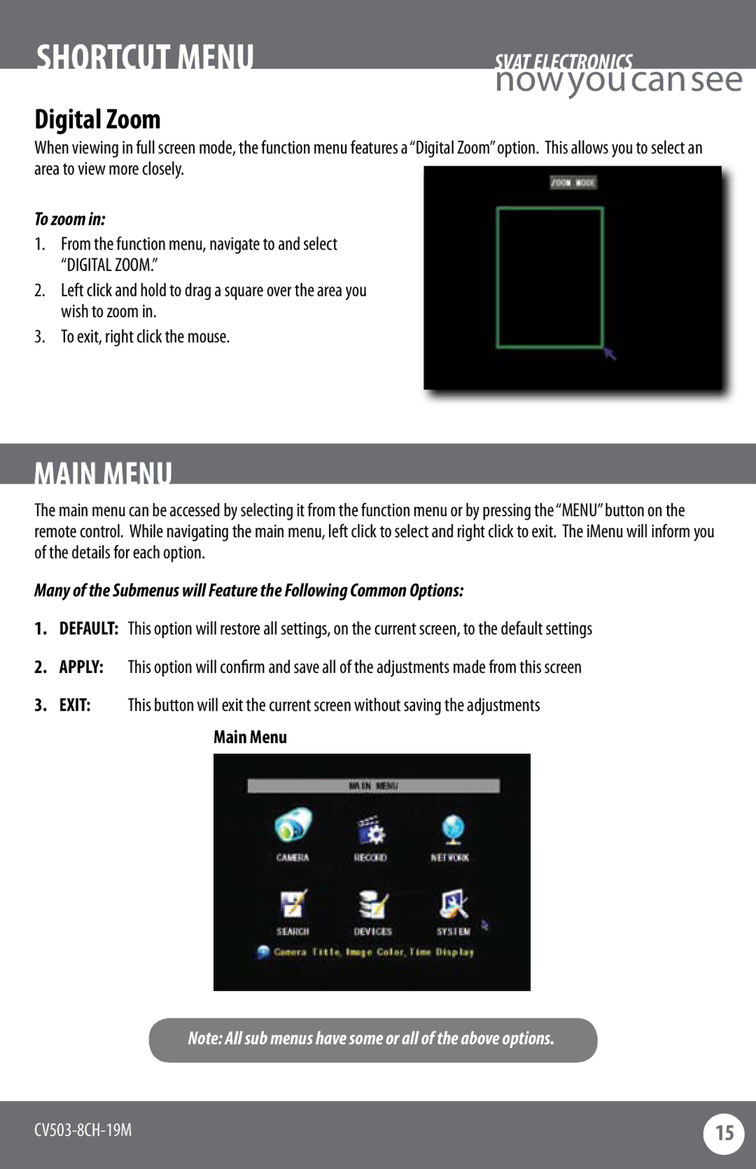 SVAT Electronics CV503-8CH instruction manual Digital Zoom, To zoom, Main Menu 