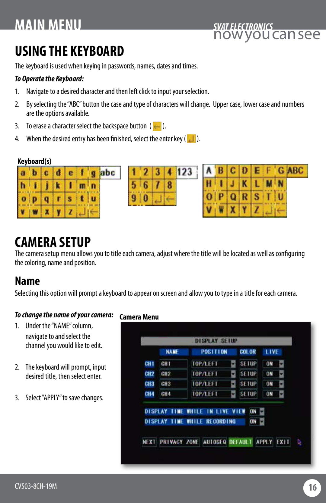 SVAT Electronics CV503-8CH instruction manual Main Menu, Using the Keyboard, Camera Setup, Name 