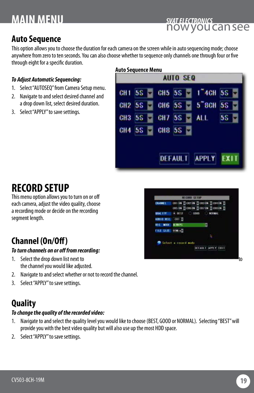 SVAT Electronics CV503-8CH instruction manual Record Setup, Auto Sequence, Channel On/Off, Quality 