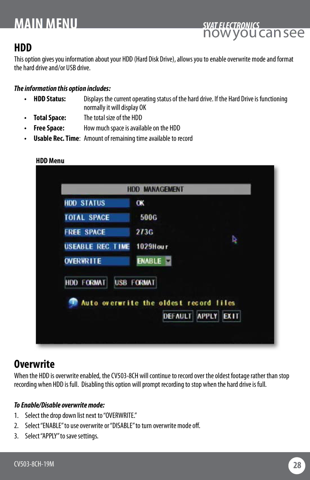 SVAT Electronics CV503-8CH Hdd, Overwrite, Information this option includes, HDD Menu, To Enable/Disable overwrite mode 