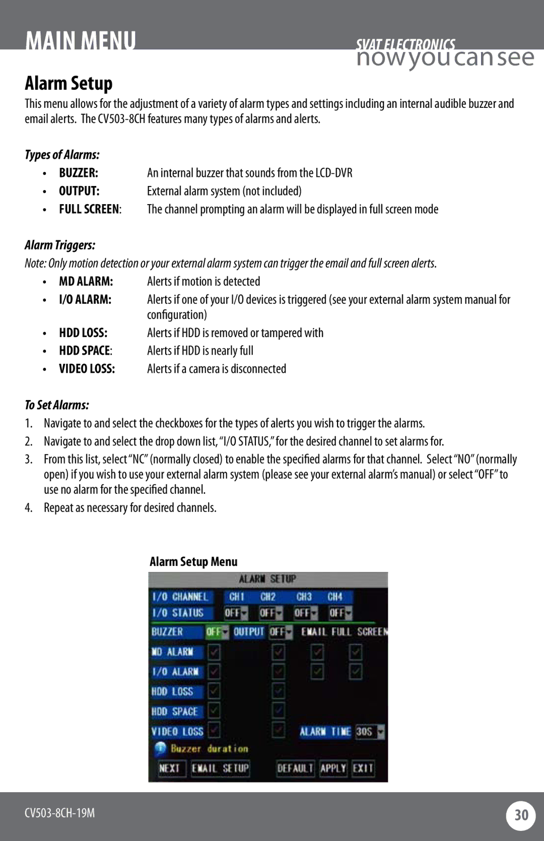 SVAT Electronics CV503-8CH instruction manual Types of Alarms, Alarm Triggers, To Set Alarms, Alarm Setup Menu 