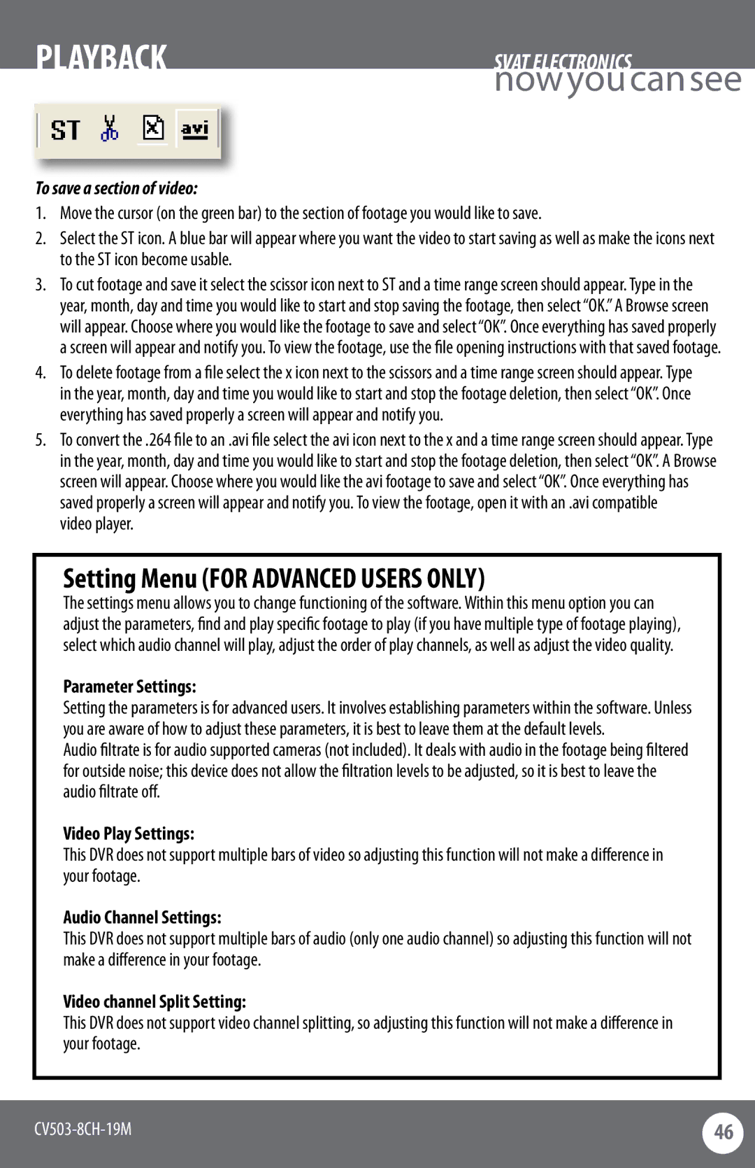 SVAT Electronics CV503-8CH instruction manual Setting Menu for Advanced Users only, To save a section of video 