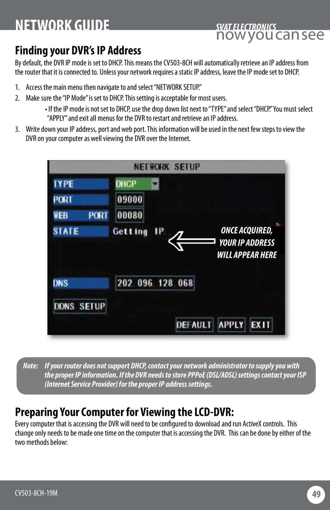 SVAT Electronics CV503-8CH Finding your DVR’s IP Address, Preparing Your Computer for Viewing the LCD-DVR 