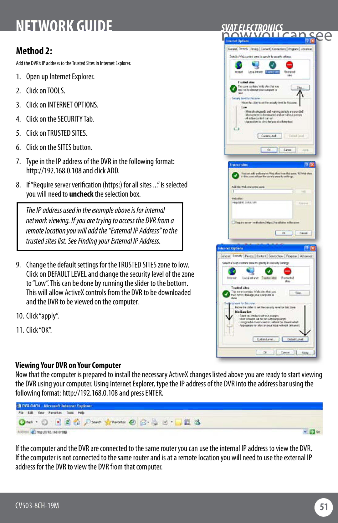 SVAT Electronics CV503-8CH instruction manual Click apply Click OK, Viewing Your DVR on Your Computer 