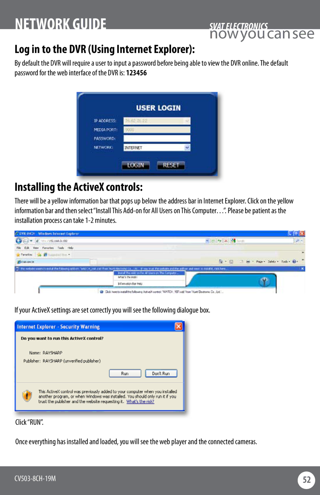SVAT Electronics CV503-8CH instruction manual Log in to the DVR Using Internet Explorer, Installing the ActiveX controls 