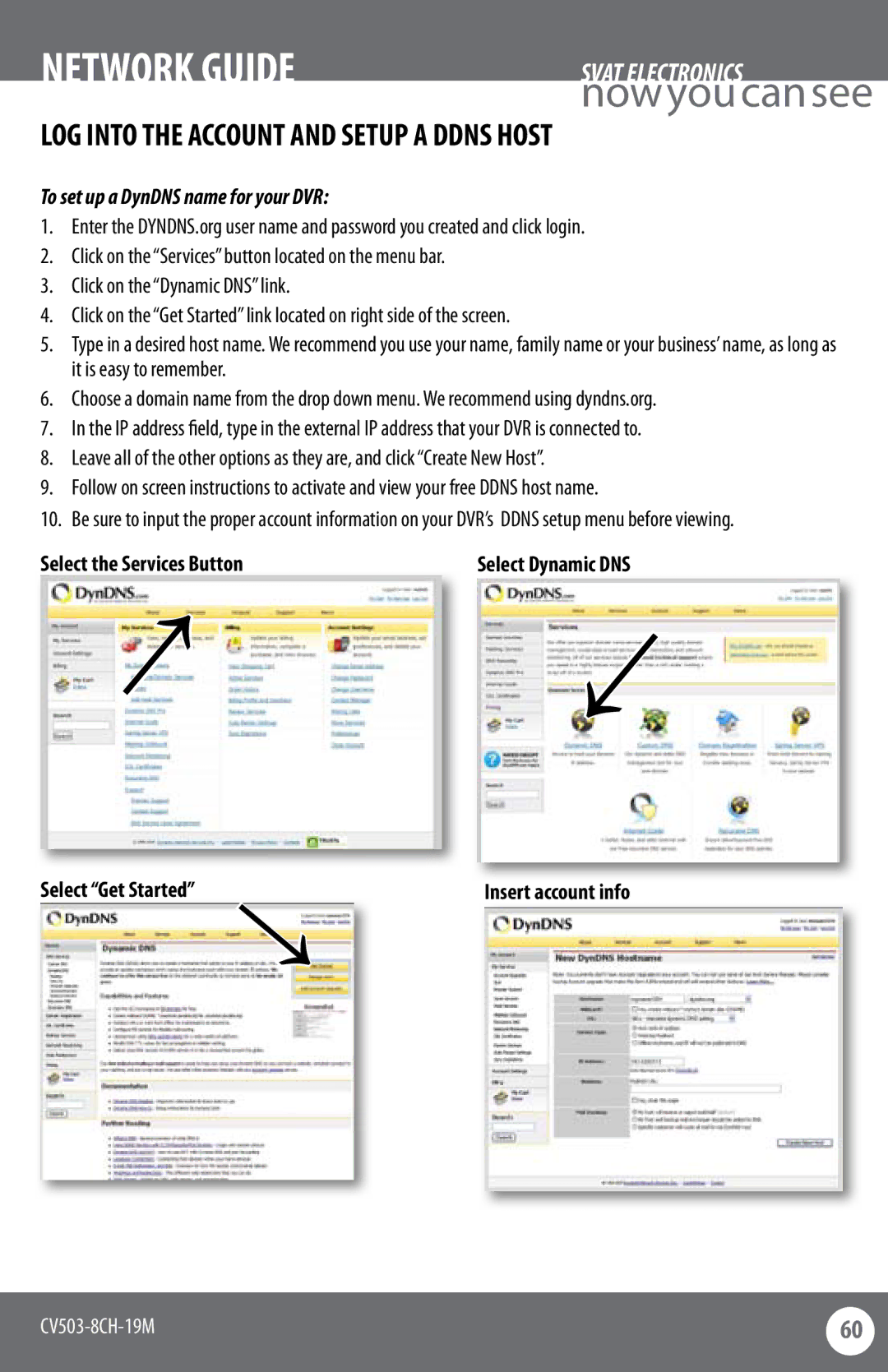 SVAT Electronics CV503-8CH LOG Into the Account and Setup a Ddns Host, To set up a DynDNS name for your DVR 