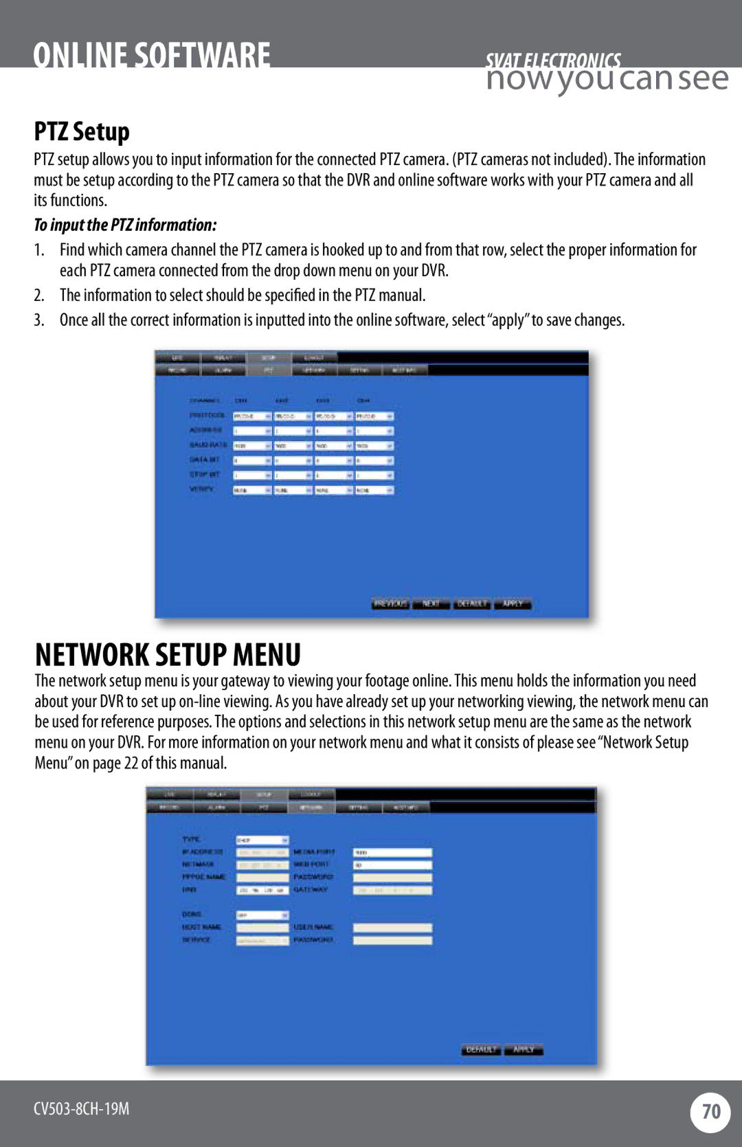 SVAT Electronics CV503-8CH Network Setup Menu, Information to select should be specified in the PTZ manual 