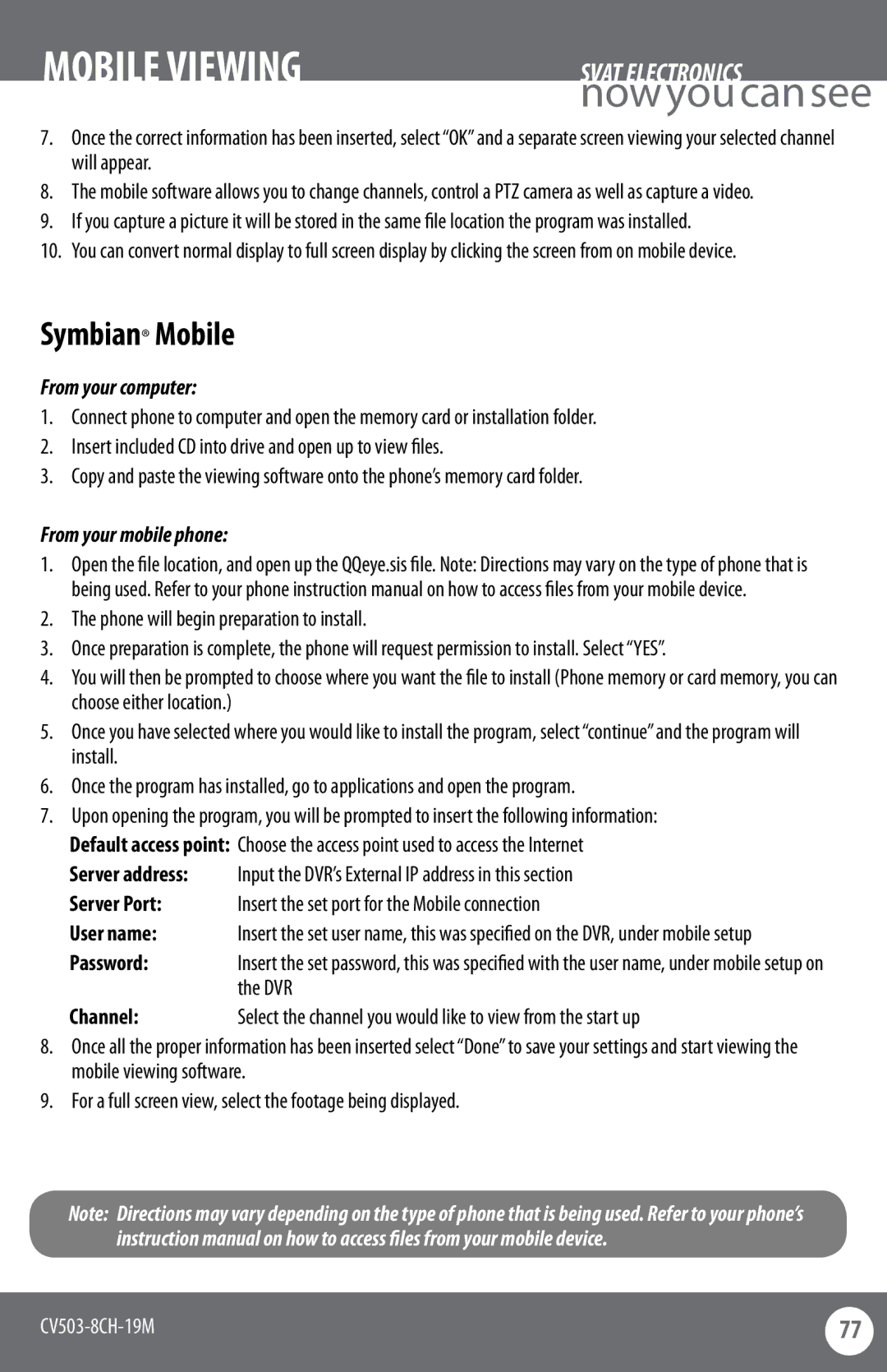 SVAT Electronics CV503-8CH Symbian Mobile, From your mobile phone, Phone will begin preparation to install 