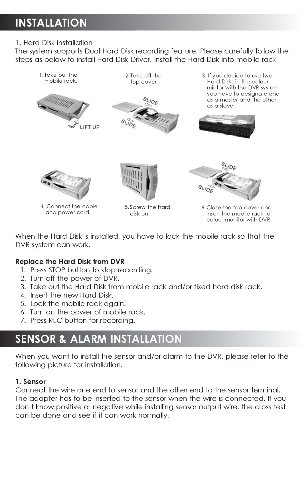 SVAT Electronics CVDVR200 user manual Sensor & Alarm Installation, Replace the Hard Disk from DVR 