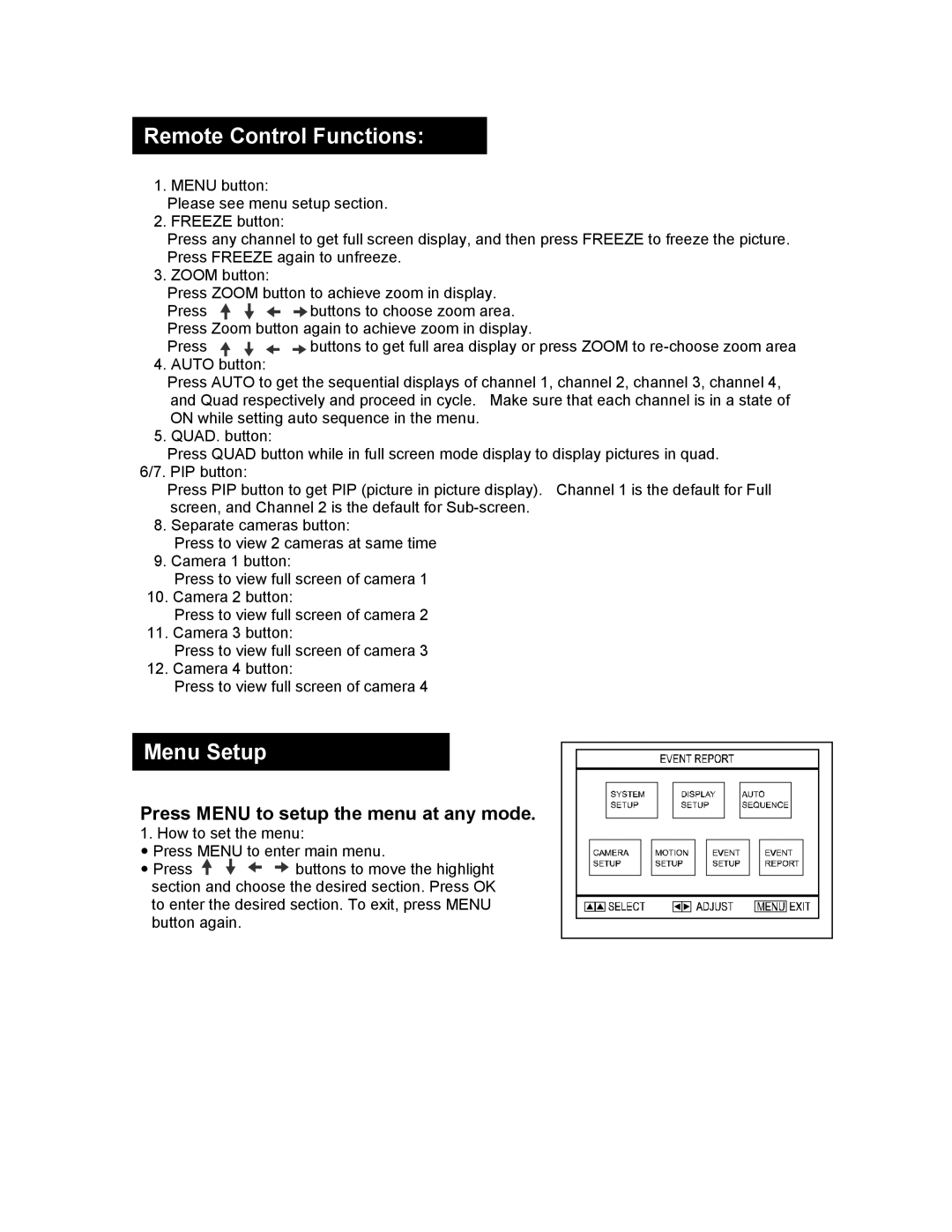 SVAT Electronics CVQ1000 user manual Remote Control Functions, Menu Setup, Press Menu to setup the menu at any mode 