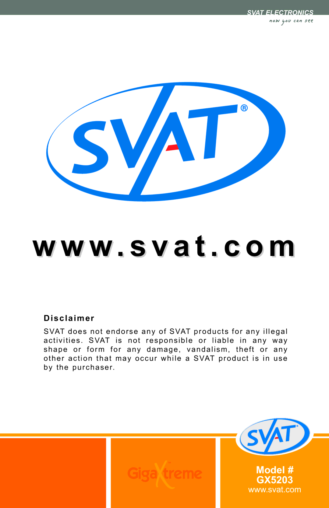 SVAT Electronics GX5203 instruction manual W. s v a t . c o m, Disclaimer 