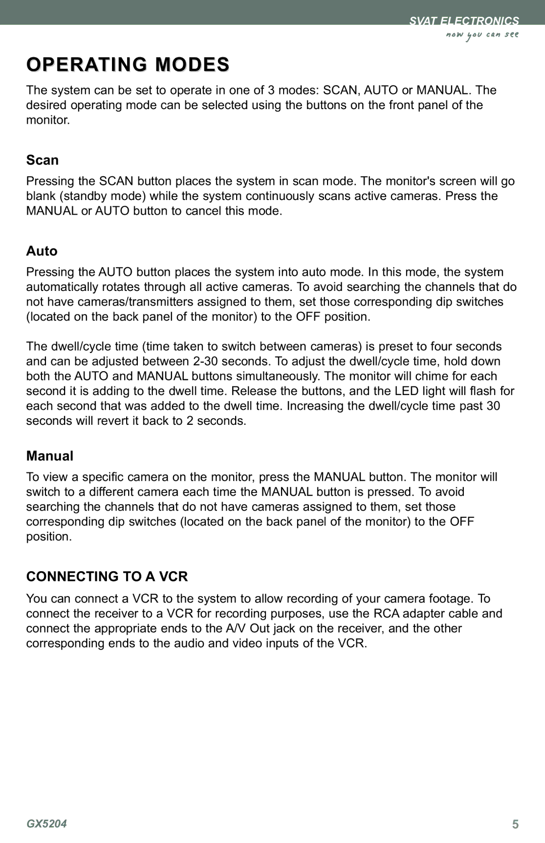 SVAT Electronics GX5204 instruction manual Operating Modes, Scan, Auto, Manual 