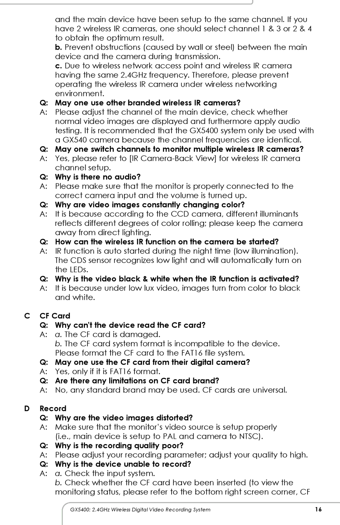 SVAT Electronics GX5400 manual May one use other branded wireless IR cameras?, Why is there no audio? 