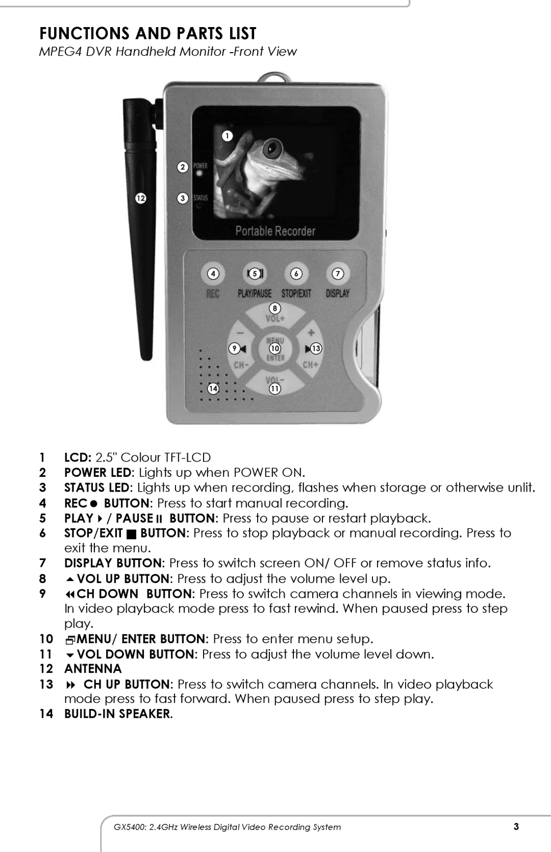 SVAT Electronics GX5400 Button Press to start manual recording, Pause Button Press to pause or restart playback 