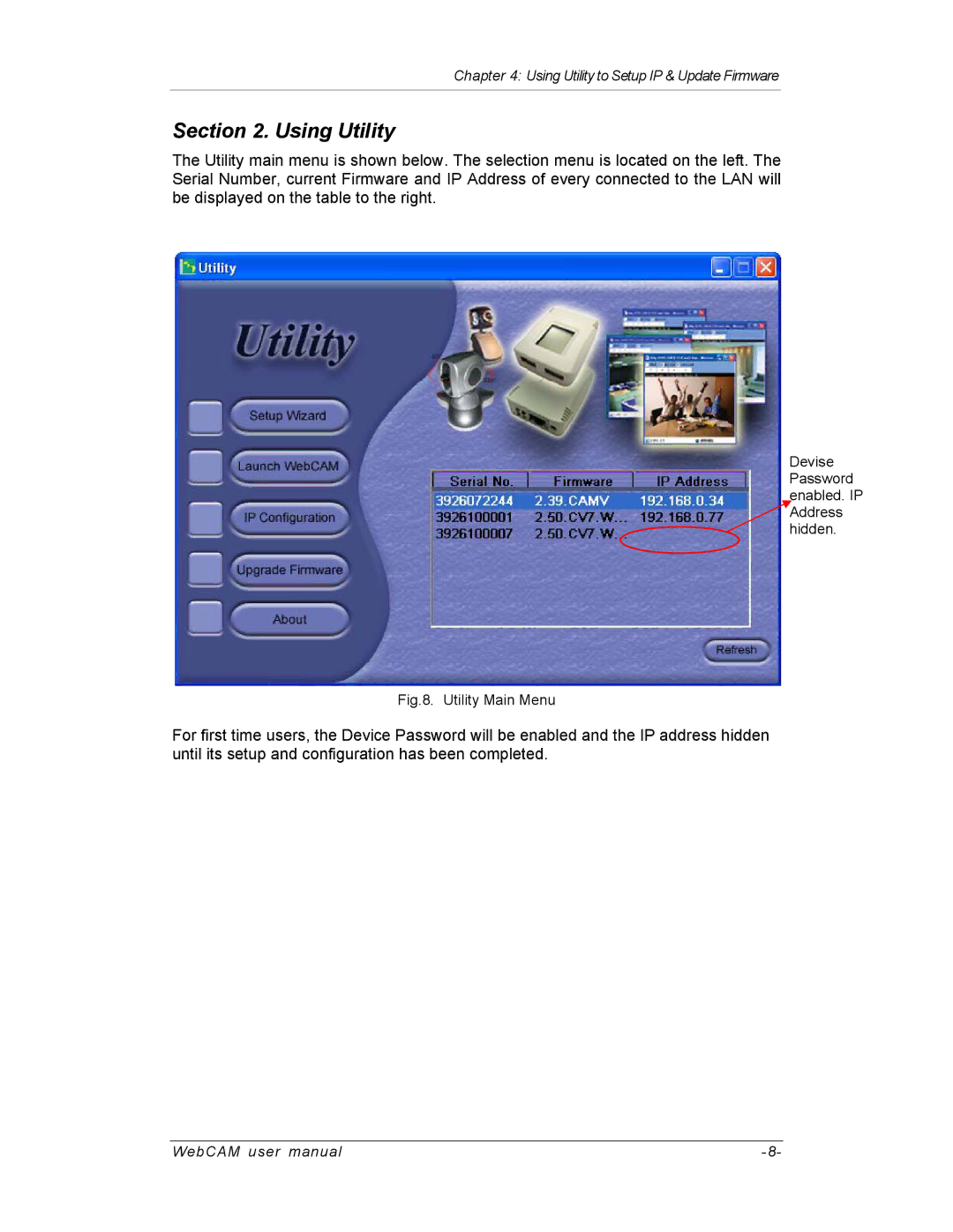 SVAT Electronics IP300, IP200, IP100 user manual Using Utility 