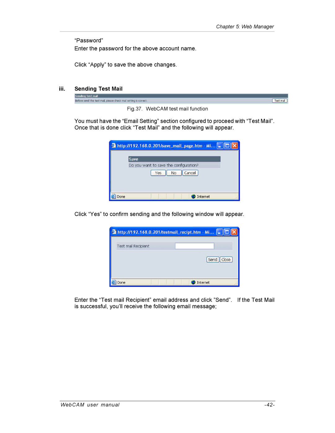 SVAT Electronics IP200, IP100, IP300 user manual Iii. Sending Test Mail, WebCAM test mail function 