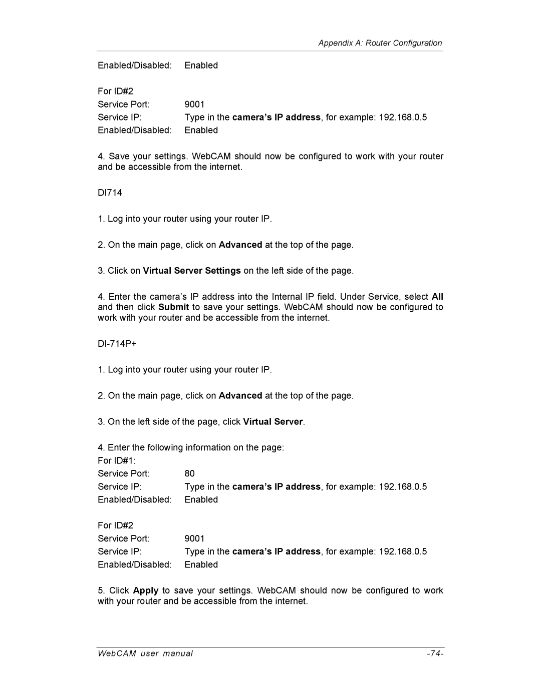 SVAT Electronics IP300, IP200, IP100 user manual Enabled/Disabled For ID#2 Service Port 9001 Service IP 