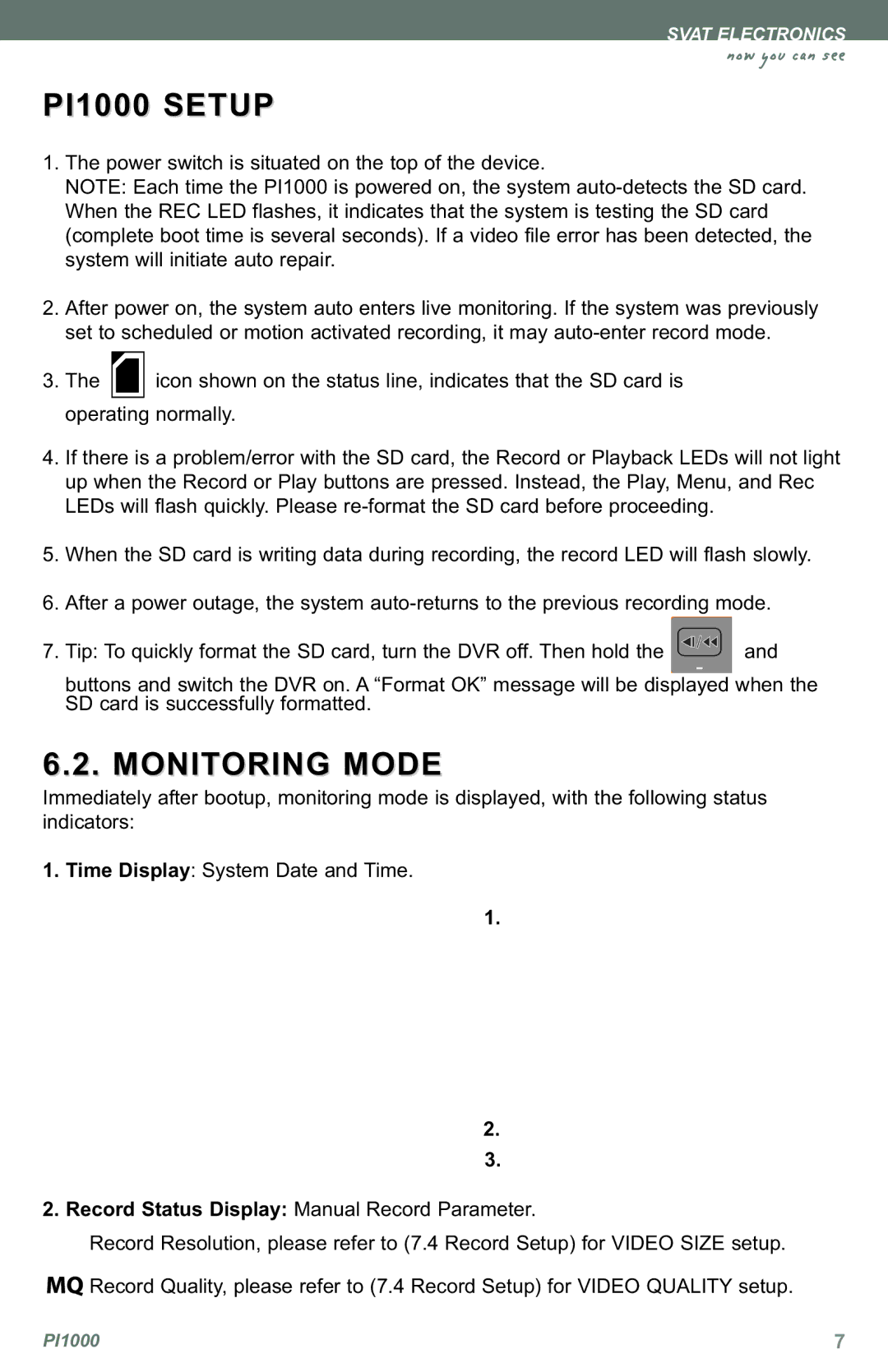 SVAT Electronics instruction manual PI1000 Setup, Monitoring Mode, Record Status Display Manual Record Parameter 