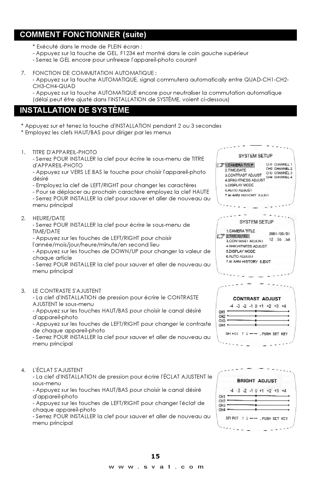 SVAT Electronics Q1204 instruction manual Installation DE Système 