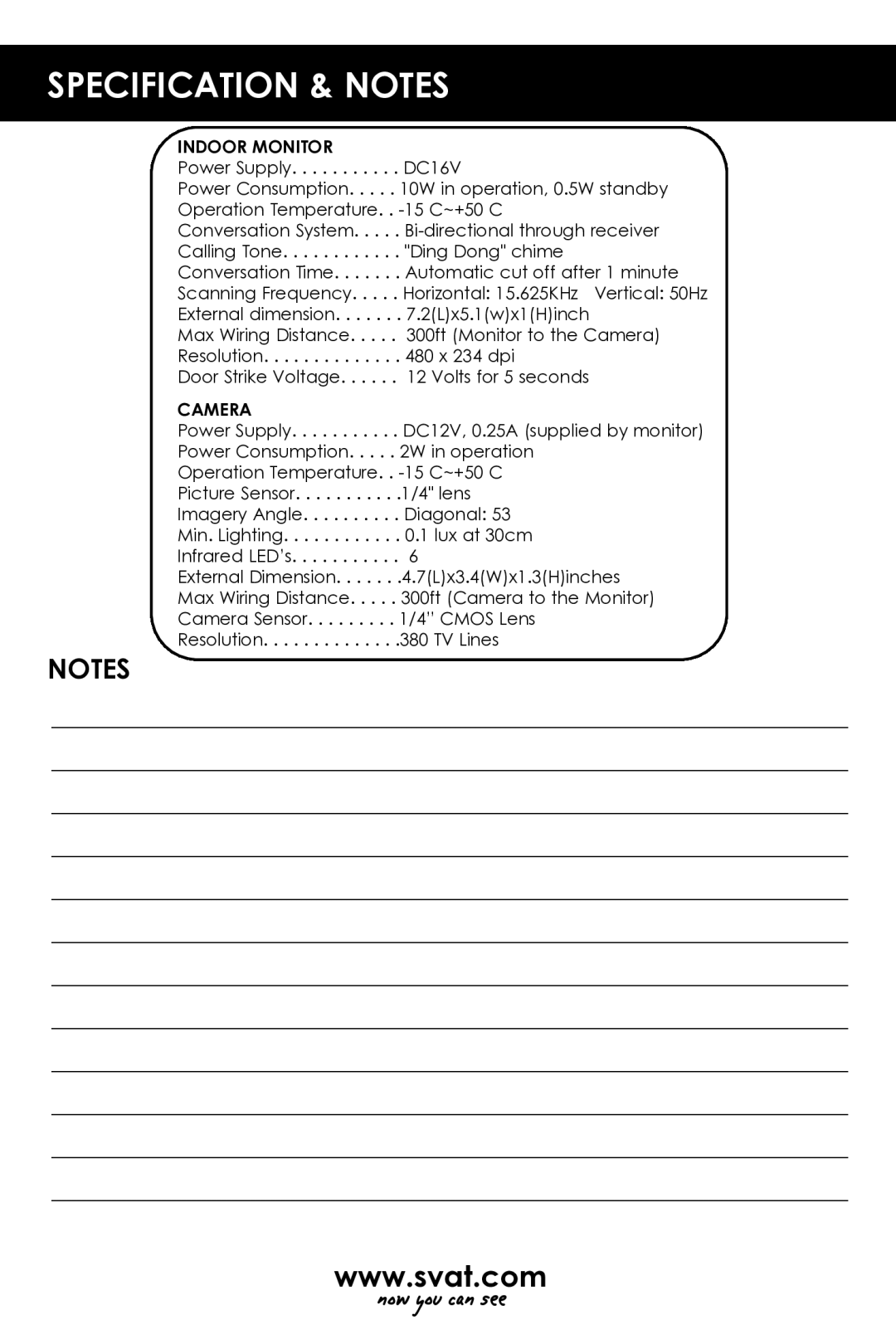 SVAT Electronics VISS7500 user manual Specification & Notes, Indoor Monitor 