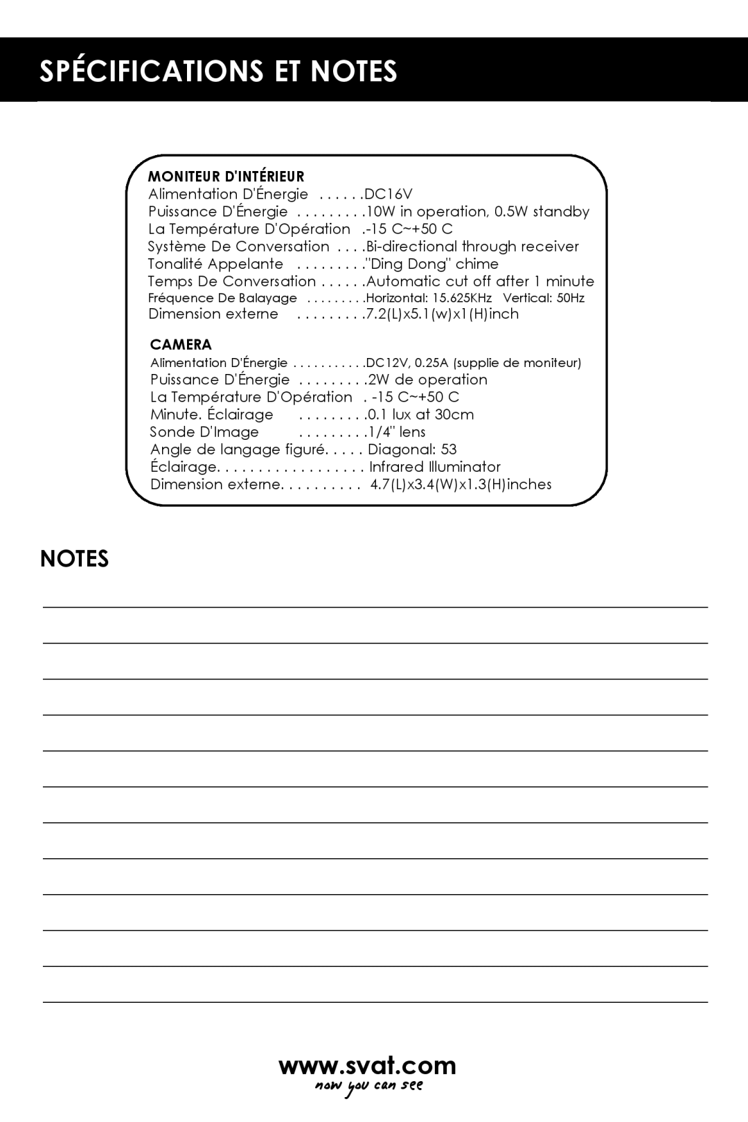 SVAT Electronics VISS7500 user manual Spécifications Et Notes, Moniteur Dintérieur, Camera 