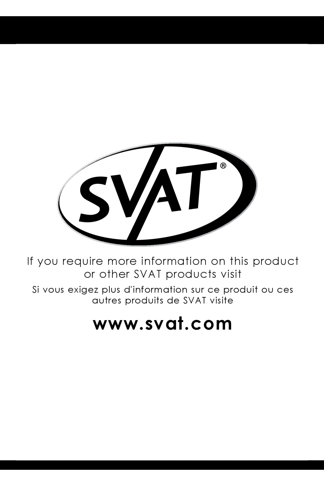 SVAT Electronics VISS7500 user manual If you require more information on this product, or other SVAT products visit 