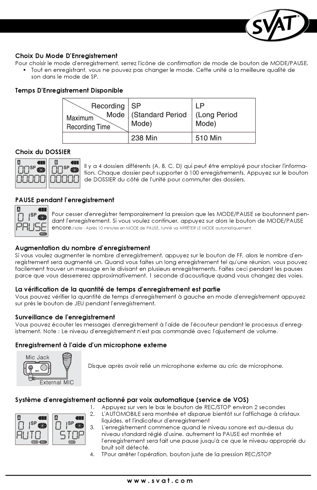 SVAT Electronics VR100 instruction manual Choix Du Mode DEnregistrement, Temps DEnregistrement Disponible Choix du Dossier 