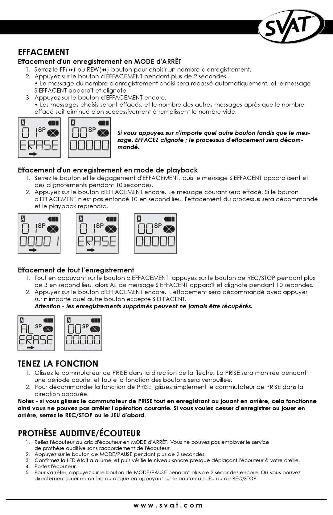 SVAT Electronics VR100 instruction manual Effacement, Tenez LA Fonction, Prothèse AUDITIVE/ÉCOUTEUR 