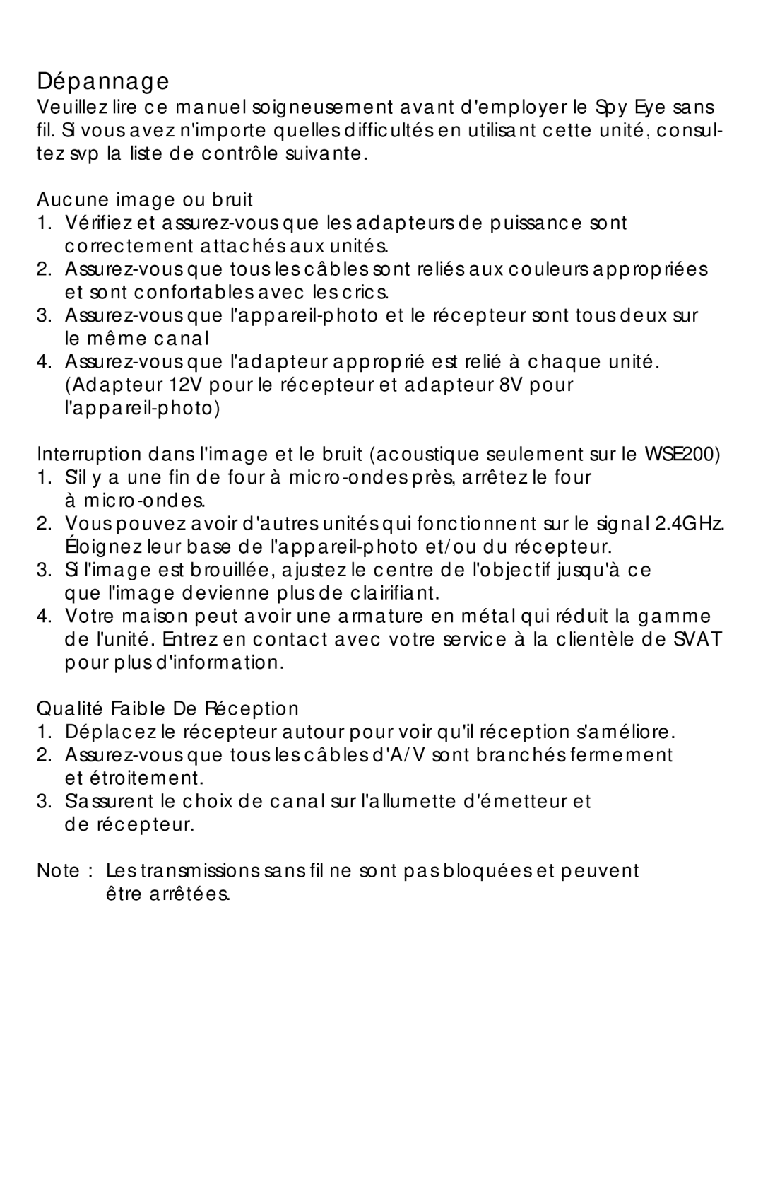 SVAT Electronics WSE 200, WSE100 instruction manual Dépannage, Aucune image ou bruit 