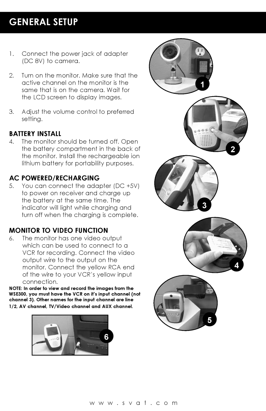 SVAT Electronics WSE300 user manual General Setup, Battery Install, Ac Powered/Recharging, Monitor to Video Function 