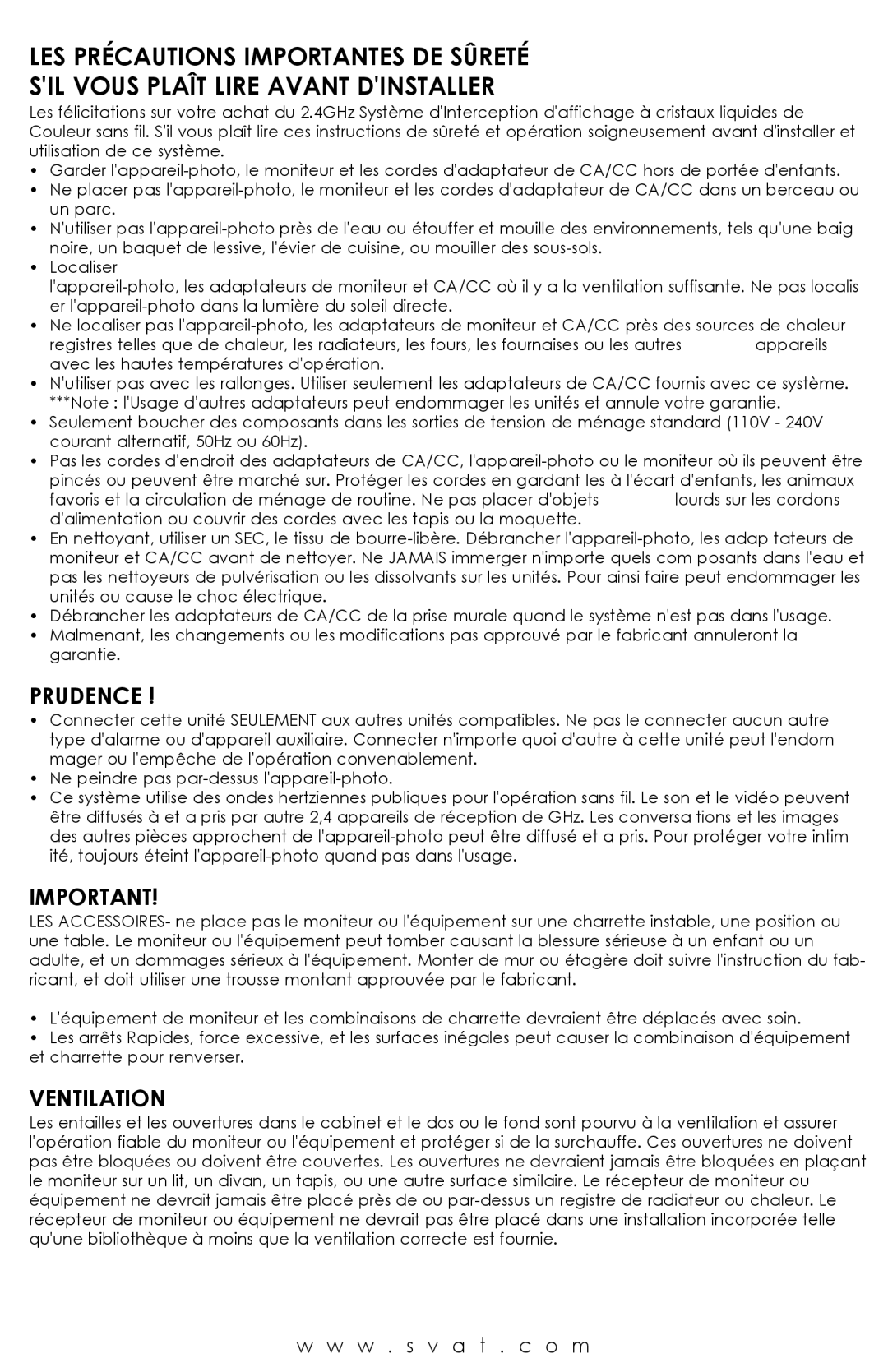 SVAT Electronics WSE300 user manual Prudence, Ventilation 