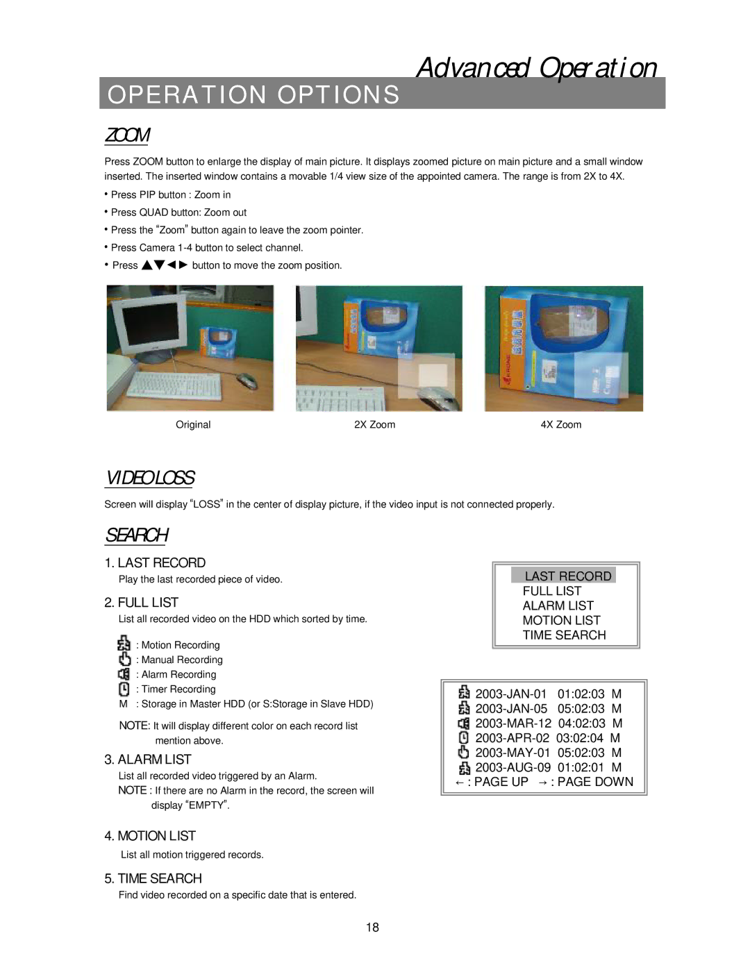 Swann 4 CH Digital Video Recorder user manual Operation Options, Zoom, Video Loss, Search 