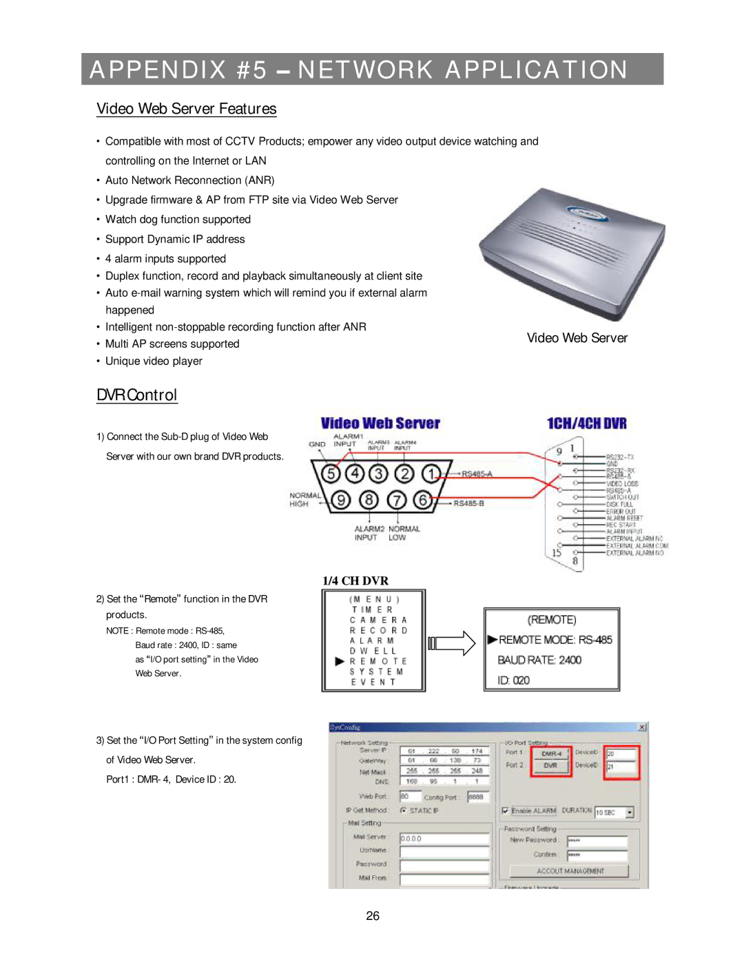 Swann 4 CH Digital Video Recorder user manual Appendix #5 Network Application, Video Web Server 