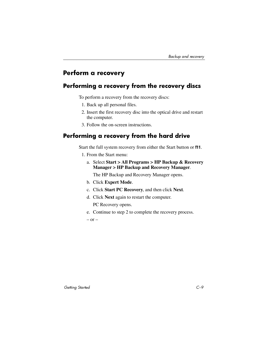 Swann 410769-001 manual Perform a recovery, Performing a recovery from the recovery discs 