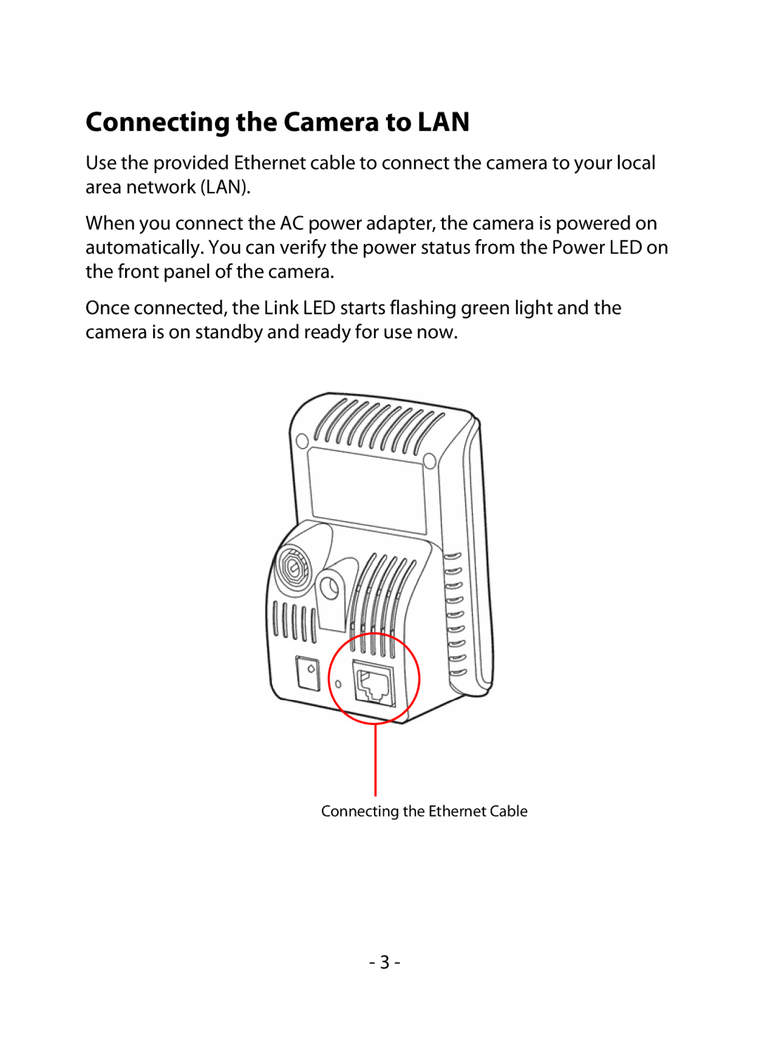 Swann 500 manual Connecting the Camera to LAN 