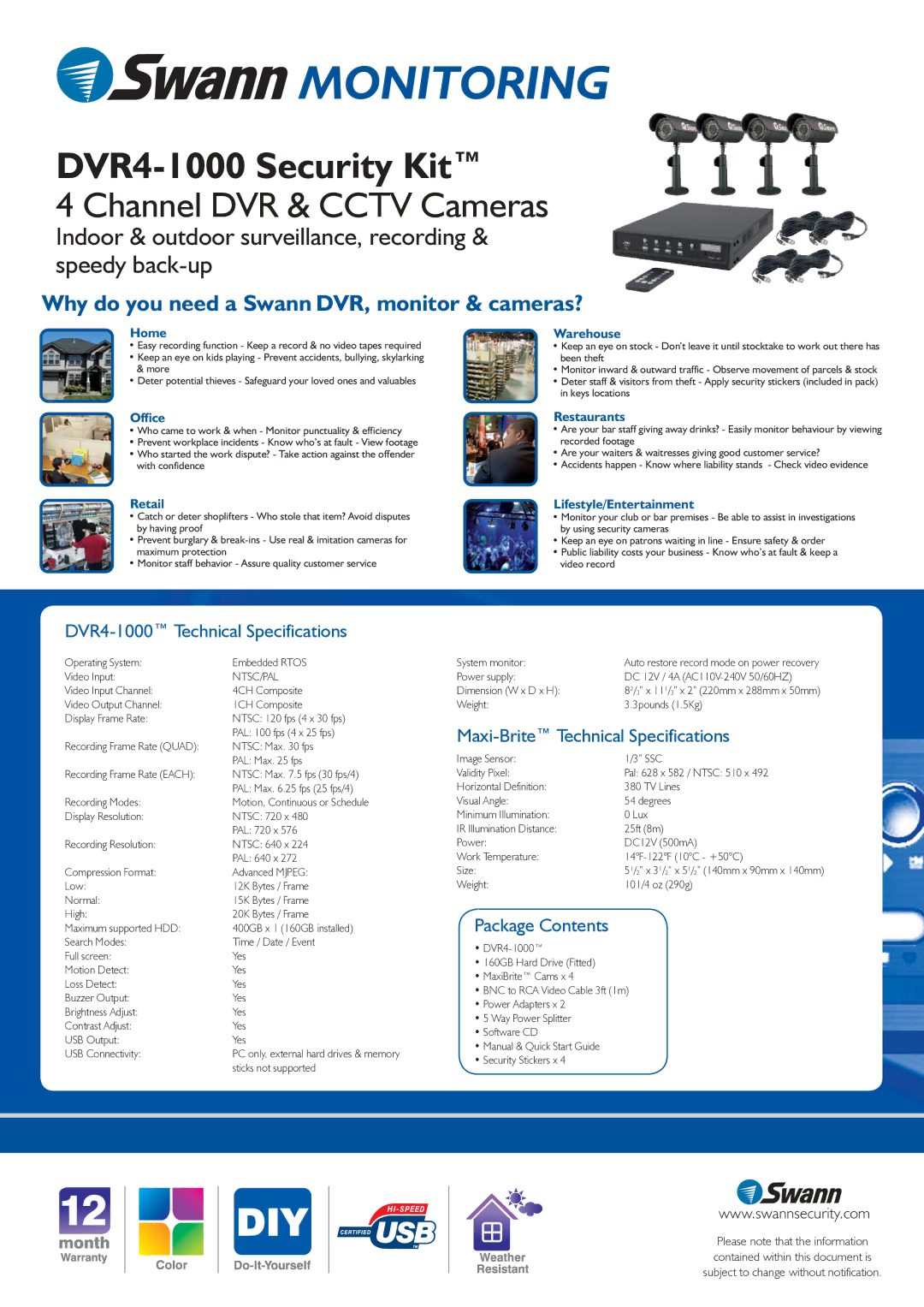 Swann warranty DVR4-1000 Technical Specifications, Maxi-Brite Technical Specifications, Package Contents 