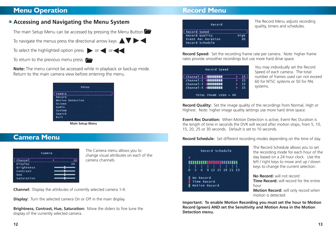 Swann DVR4-1000 manual Menu Operation, Camera Menu, Record Menu, Accessing and Navigating the Menu System 