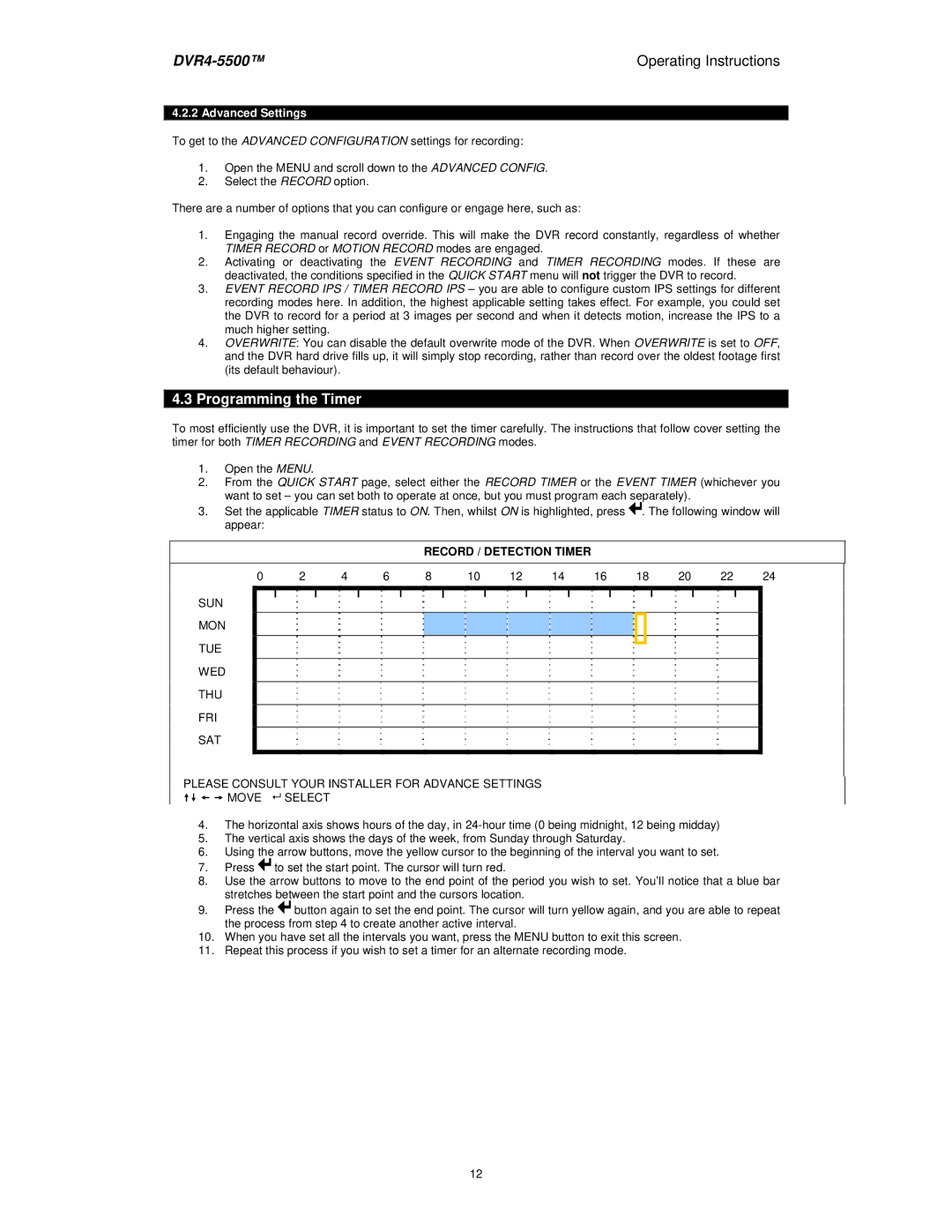 Swann DVR4-5500 manual Programming the Timer, Advanced Settings 