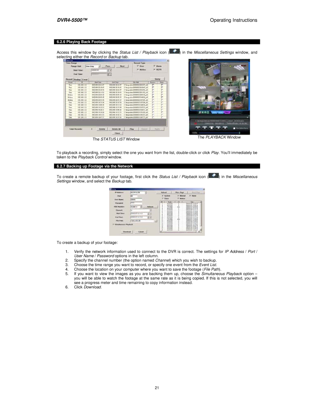 Swann DVR4-5500 manual Playing Back Footage, Status List Window, Backing up Footage via the Network, Click Download 