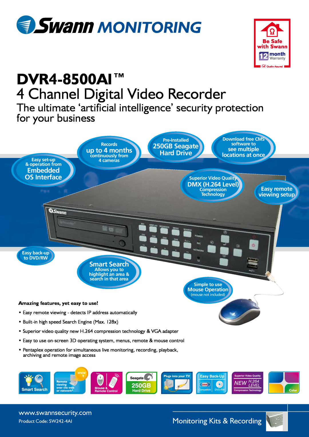 Swann DVR4-8500AI warranty Channel Digital Video Recorder, Monitoring Kits & Recording, up to 4 months, Embedded 