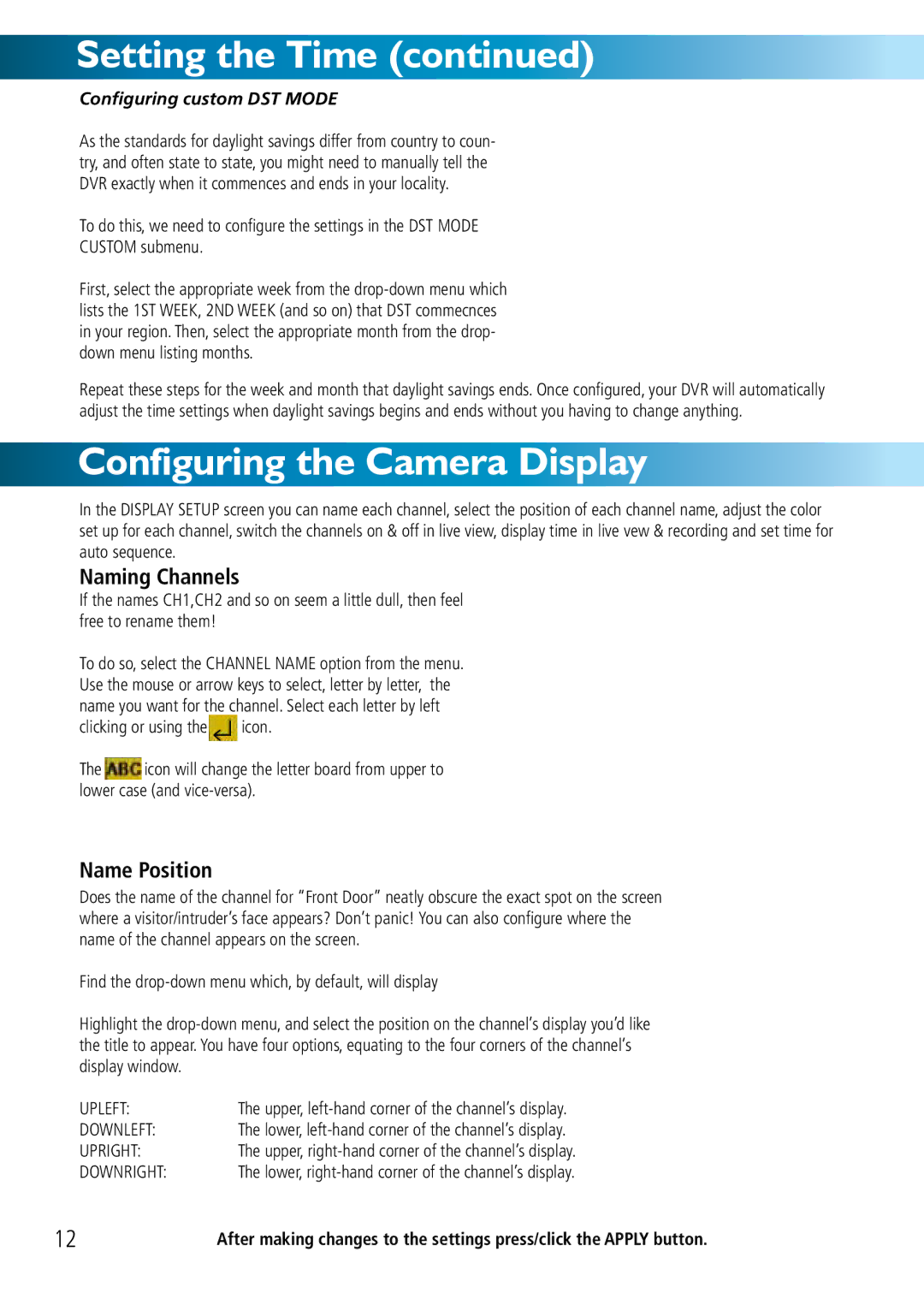 Swann DVR8-2500 manual Configuring the Camera Display, Naming Channels, Name Position 