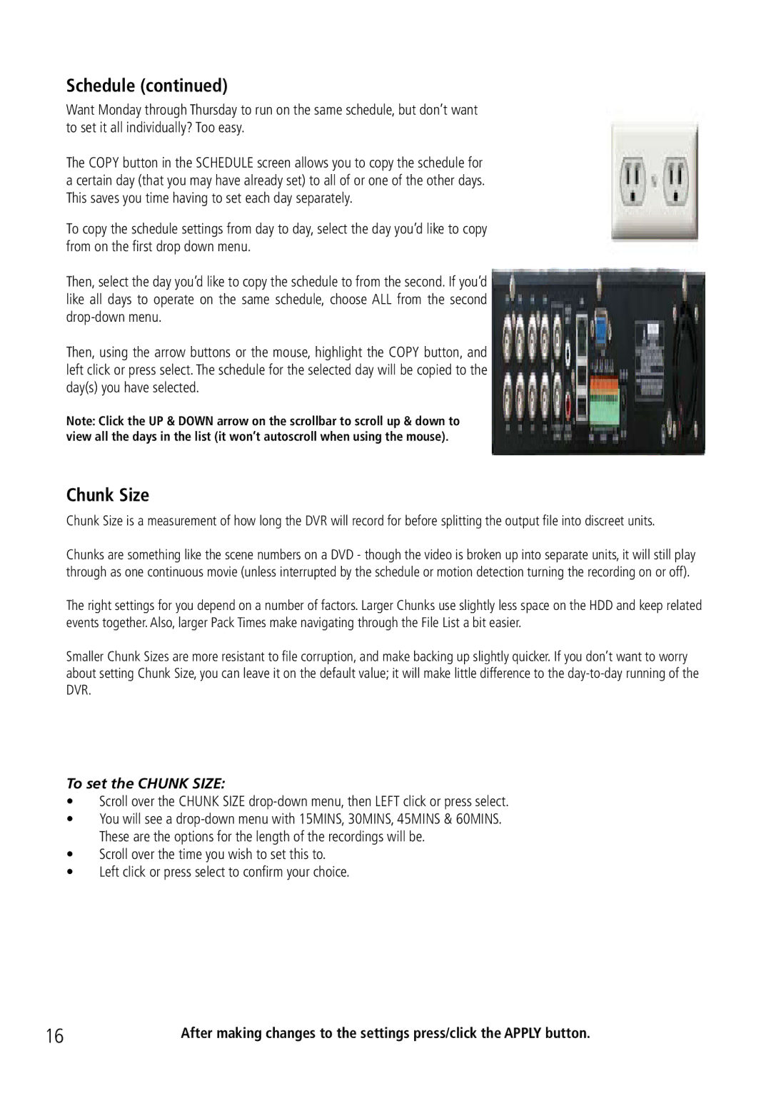 Swann DVR8-2500 manual To set the Chunk Size 