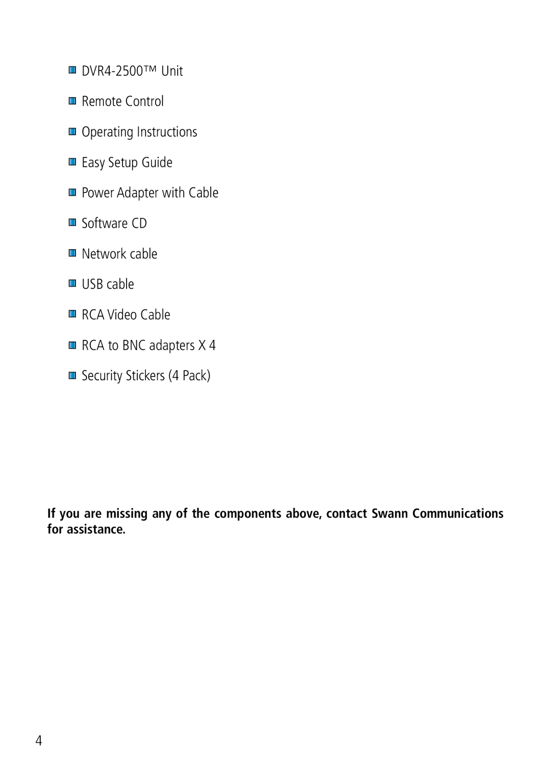 Swann DVR8-2500 manual Package Contents 