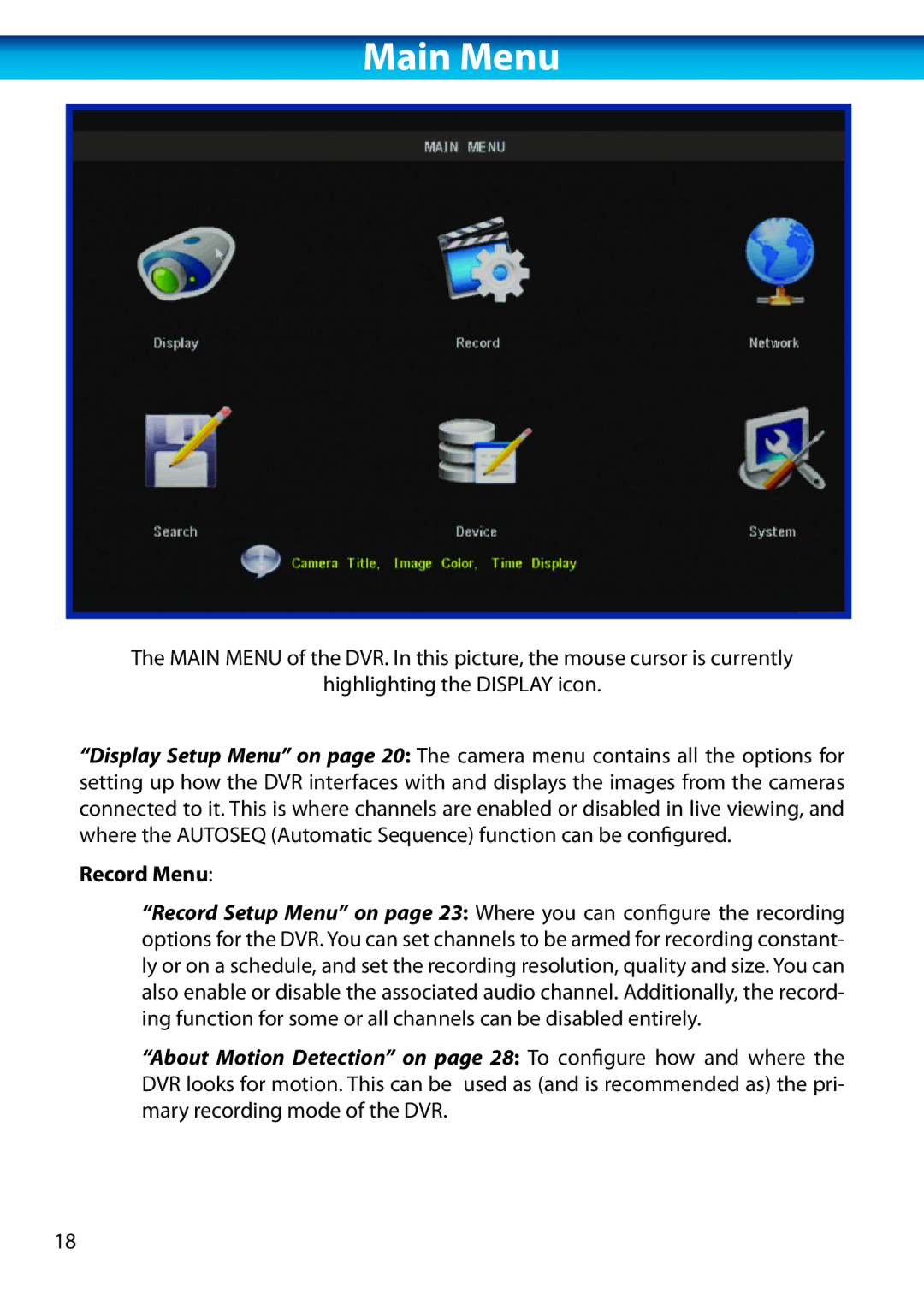 Swann H.264 manual Main Menu, Record Menu 