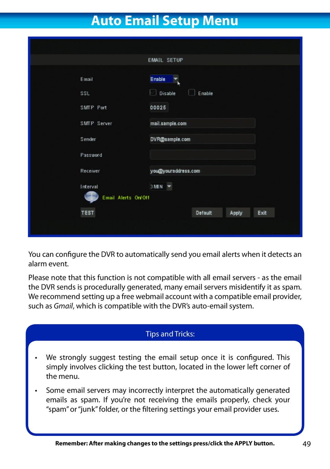 Swann H.264 manual Auto Email Setup Menu, Tips and Tricks 