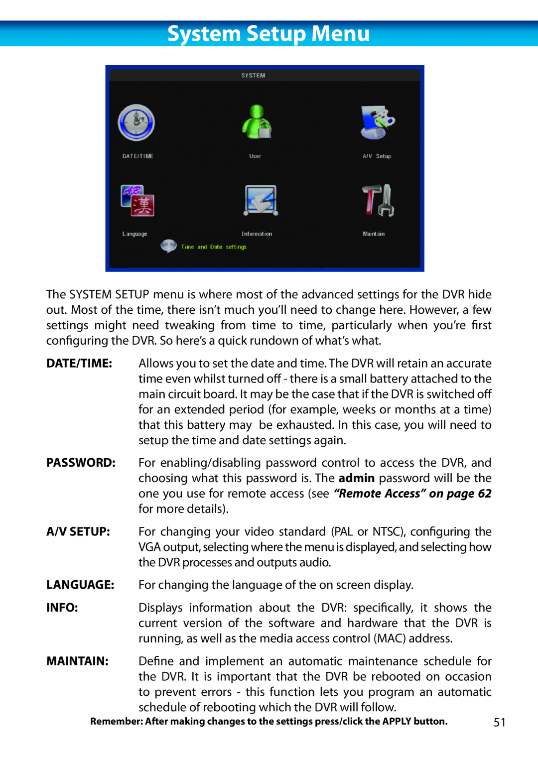 Swann H.264 manual System Setup Menu 